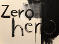 030_zero her(o)

2010, Acryl auf Leinwand 
60 x 80 cm 
Auflage: Original 

Ausrufpreis: 1000,-