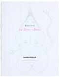 024_La Livre - Paris

2011, Bleistift auf Papier
28 x 21,5 cm Buch mit 35 Originalzeichnungen, 104 Seiten
Auflage: Original
Ausrufpreis: 250,-