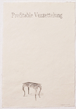 Profitable Verzettelung, 2014

Bleistift auf Büttenpapier, 30 x 20,6 cm, gerahmt
beidseitig signiert und datiert

AUSRUFPREIS: 500.-
