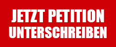 Jetzt Petition unterschreiben